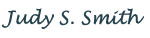 Judy S Smith